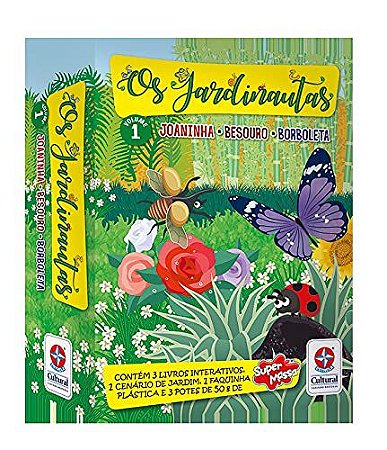 Os Jardinautas volume 1 - Joaninha, besesouro, borboleta