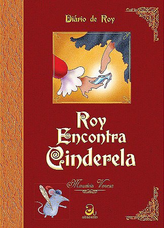 Roy encontra Cinderela