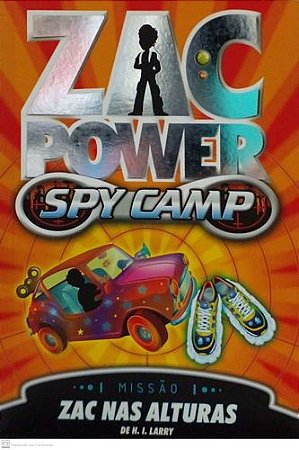 Zac Power Spy Camp: Zac nas alturas