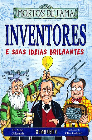 Inventores e suas ideias brilhantes