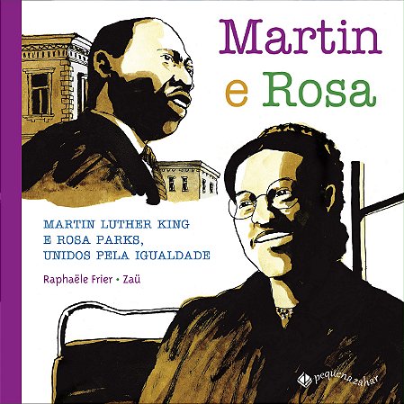 Martin e Rosa, unidos pela igualdade