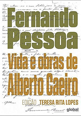Vida e obras de Alberto Caeiro