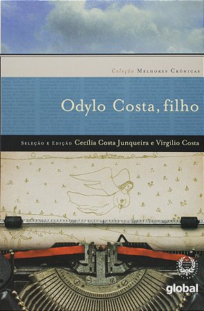 Melhores Crônicas Odylo Costa Filho