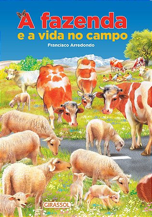 A fazenda e a vida no campo