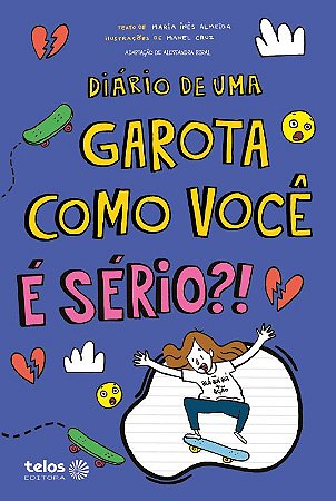 Diario De Uma Garota Como Voce - Vol. 09 - e Serio