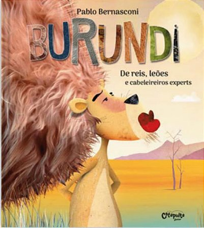 Burundi: De reis, leões e cabelereiros experts