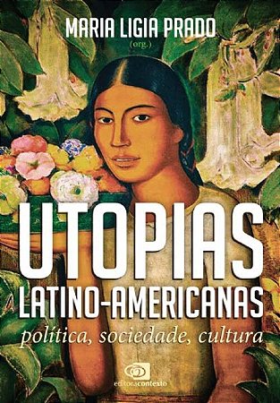 Utopias Latino-americanas