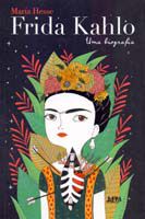 Frida Kahlo - Uma biografia