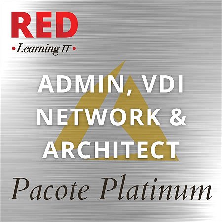 PACOTE AZURE ADMIN, VDI, NETWORK, & ARCHITECT