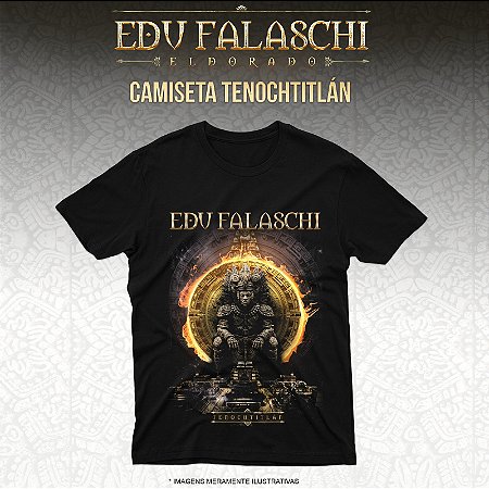 Edu Falaschi - Camiseta - Tenochtitlán