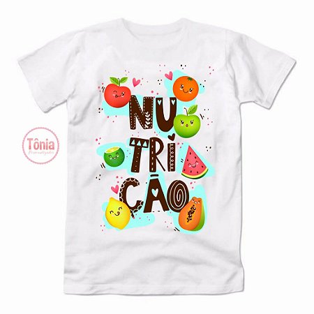Camiseta profissões - Nutrição - Nutricionista - Tônia Personalizados