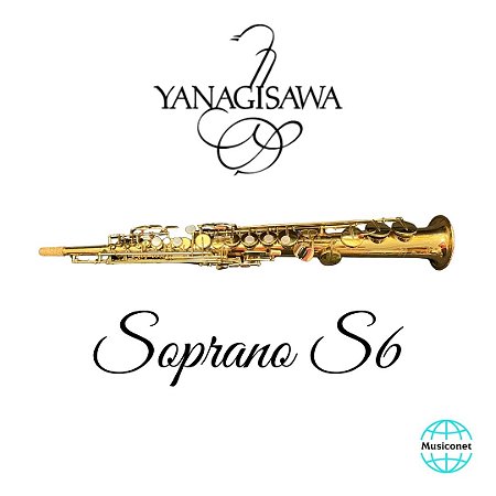 SAXOFONE SOPRANO YANAGISAWA S6 NS.575XXXX