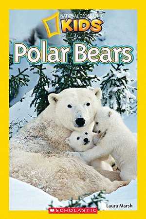 National Geographic Kids Readers: Polar Bears