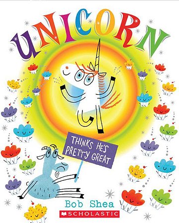 Unicorn Thinks He's Pretty Great