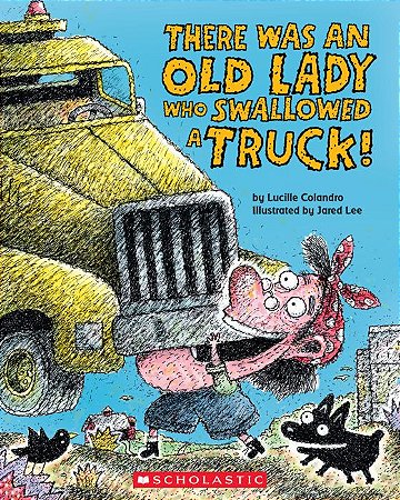 There was an old lady who swallowed a truck