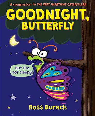 goodnight butterfly