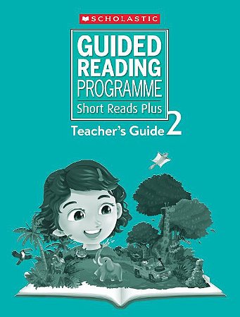 Guided Reading Programme Short Reads Plus Teacher's guide 2