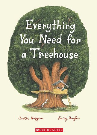 everything you need for a treehouse