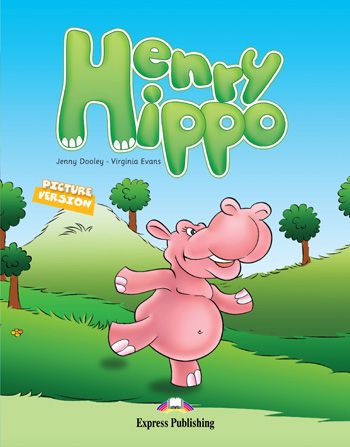 henry hippo (early) primary story books