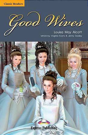 good wives reader (classic - level 5)