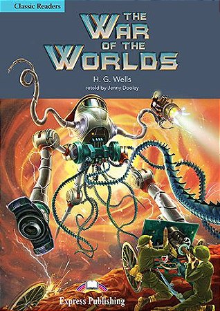 the war of the worlds reader (classic - level 4)