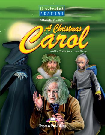 a christmas carol reader (illustrated - level 4)
