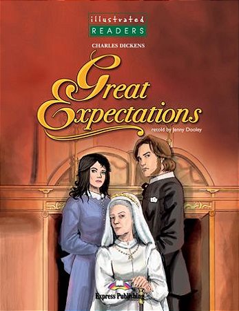 great expectations reader (illustrated - level 4)