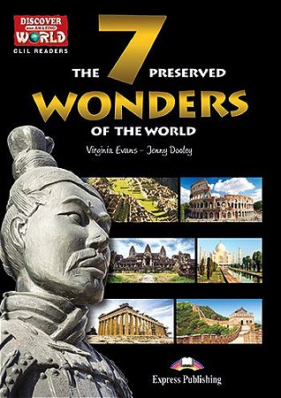 the 7 preserved wonders of the world reader (discover our amazing world)