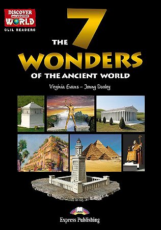 the 7 wonders of the ancient world reader (discover our amazing world)