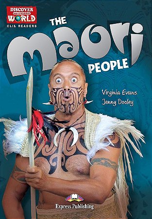 the maori people reader (discover our amazing world)