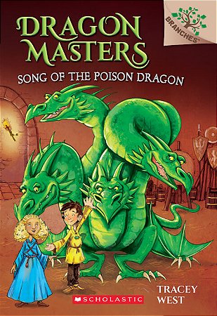 dragon masters song of the poison dragon