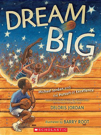 dream big