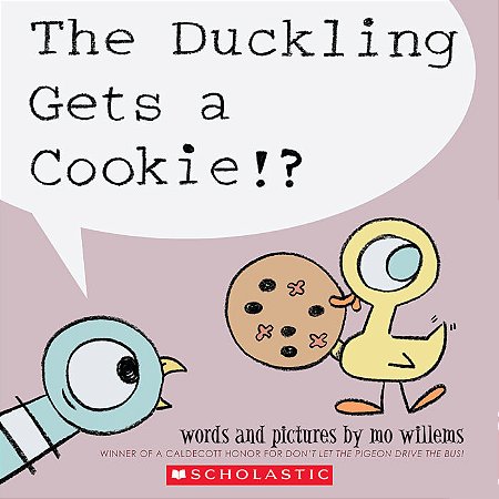 the duckling gets a cookie