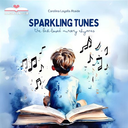 Sparkling Tunes THE Best-Loved Nursery Rhymes