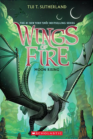 Wings of Fire #6: Moon Rising
