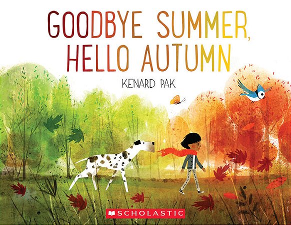 Goodbye Summer, Hello Autumn