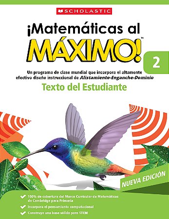 Matemáticas al Máximo! Texto del Estudiante 2 (Nueva Edición)