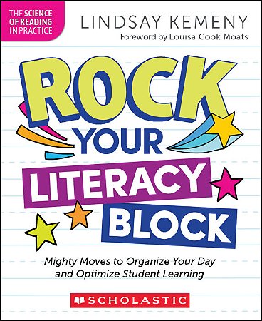 The Science of Reading in Practice: Rock Your Literacy Block