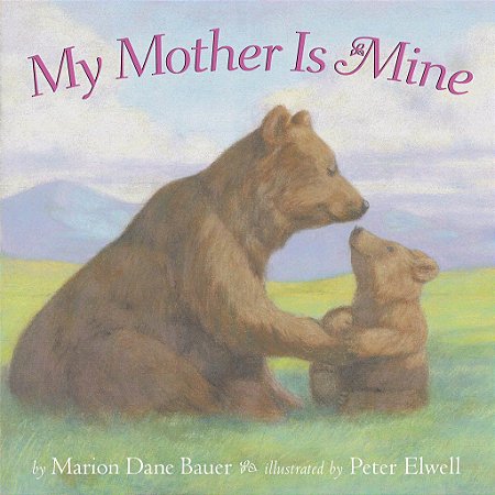 MY MOTHER IS MINE- BIG BOOK