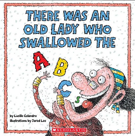 There was an old lady who swallowed the ABC