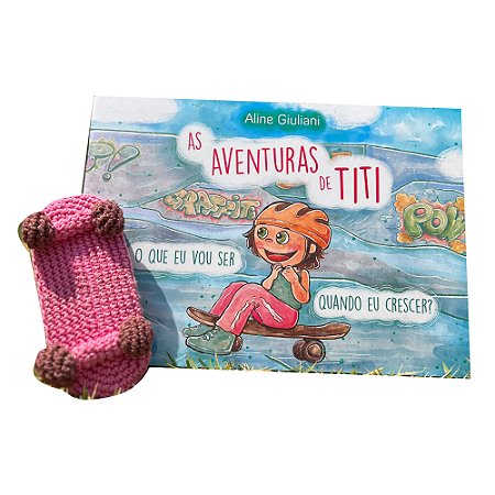 AS AVENTURAS DE TITI - LIVRO 02 - O QUE EU VOU SER QUANDO CRESCER ?