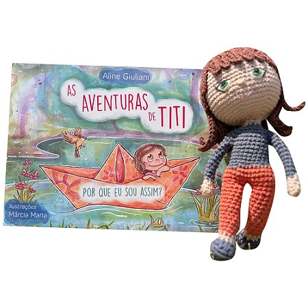 AS AVENTURAS DE TITI - LIVRO 04- PORQUE EU SOU ASSIM?