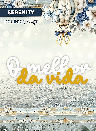 Aplique Acrílico Duplo Serenity  - O Melhor da Vida - 3 Unidades