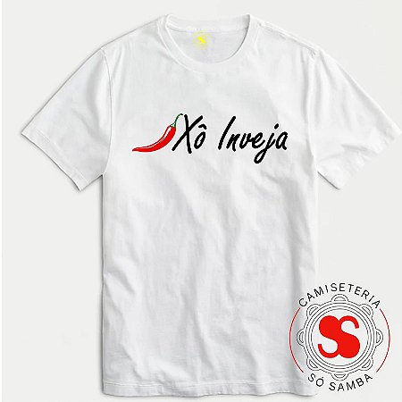 CAMISETA XÔ INVEJA