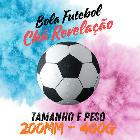 Bola Futebol para Chá Revelação (tema tradicional) 2 Cores: Rosa e Azul