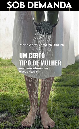 Um certo tipo de mulher - 3ª Edição