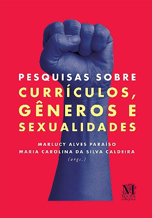 Pesquisas Sobre Currículos, Gêneros e Sexualidades