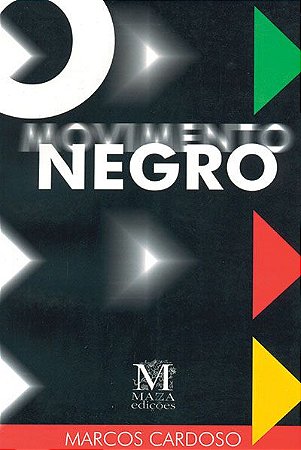 O Movimento Negro