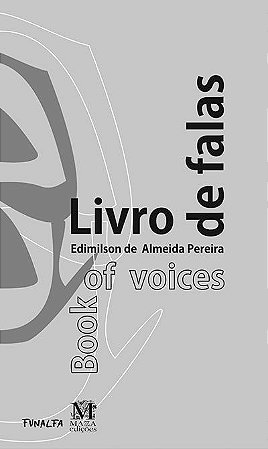 Livros de Falas / Book of voices