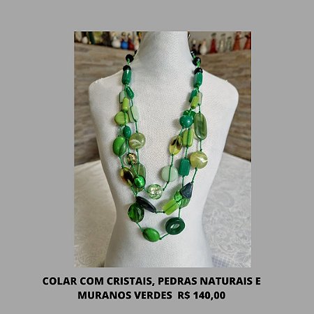 COLAR COM CRISTAIS, PEDRAS NATURAIS E MURANOS VERDES